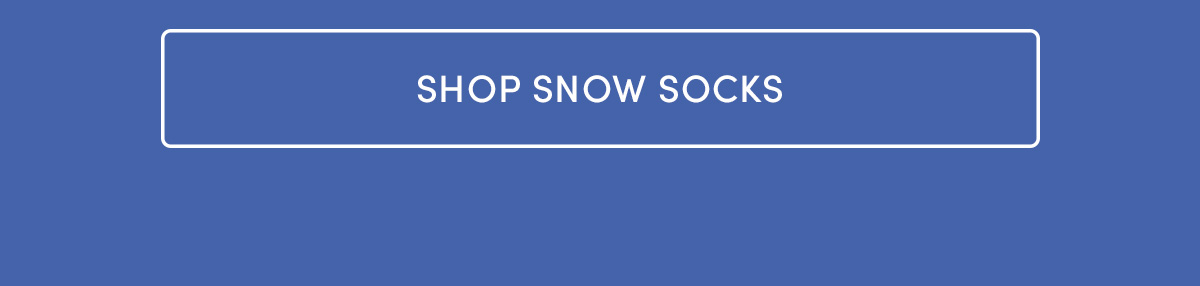 Shop snow socks.