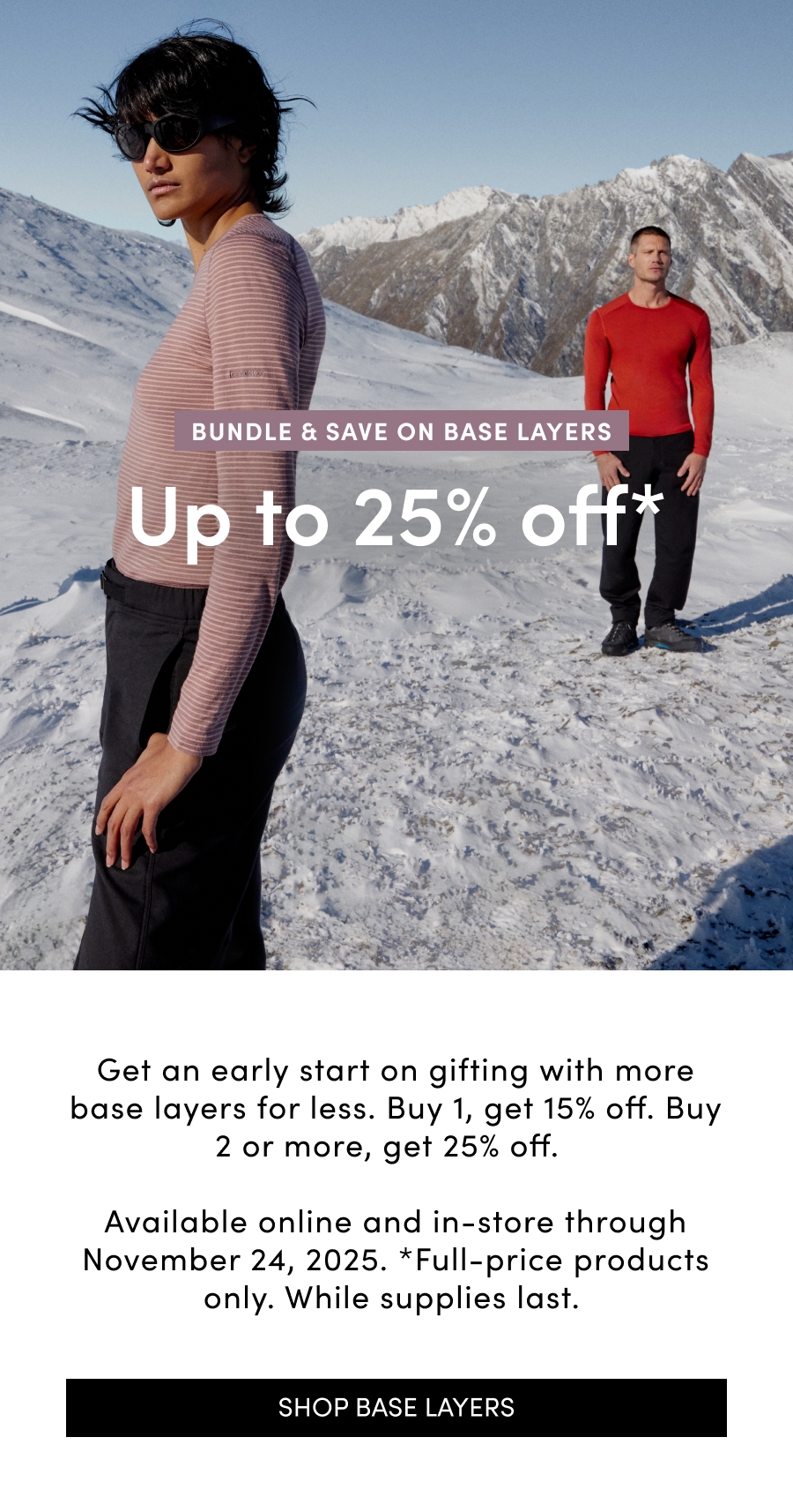 Save up to 25% on base layers
