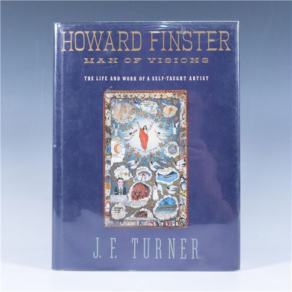 1st Edition J.F. Turner Book, Howard Finster Man of Visions