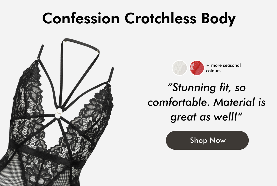 Confession Crotchless Body