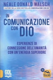 In Comunicazione con Dio