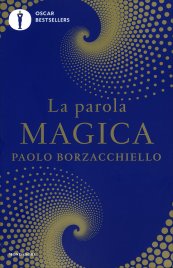 La Parola Magica