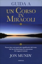 Guida a un Corso in Miracoli