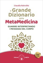 Il Grande Dizionario della Metamedicina