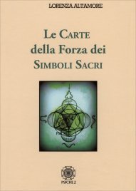 Le Carte della Forza dei Simboli Sacri