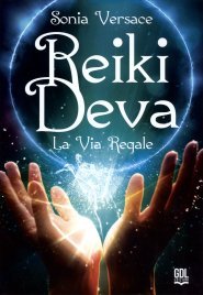 Reiki Deva. La Via Regale