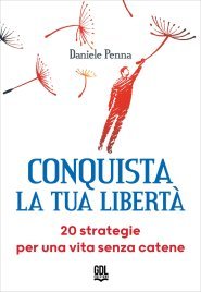 Conquista la Tua Libertà