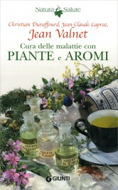 Cura delle Malattie con Piante e Aromi