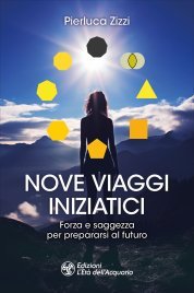 Nove Viaggi Iniziatici