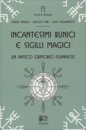 Incantesimi Runici e Sigilli Magici