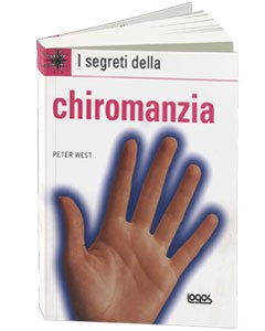 I Segreti della Chiromanzia