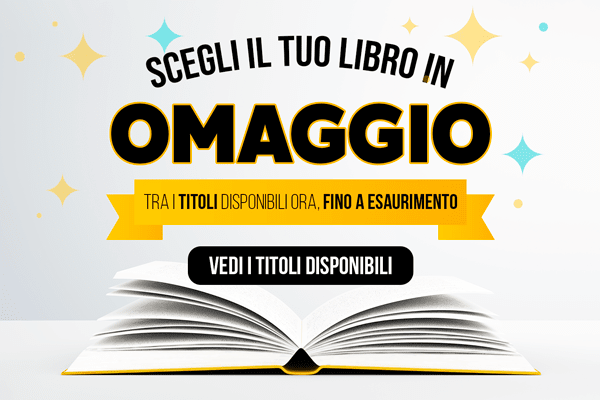 Scegli il tuo Libro in Omaggio