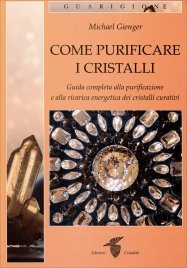 Come Purificare i Cristalli