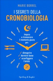I Segreti della Cronobiologia