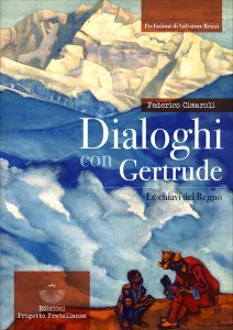 Dialoghi con Gertrude