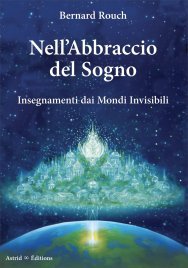 Nell'Abbraccio del Sogno