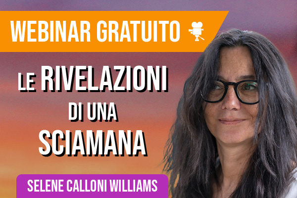 Webinar Gratuito con Selene Calloni Williams