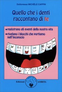 Quello che i Denti Raccontano di Te
