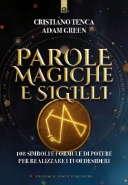 Parole Magiche e Sigilli