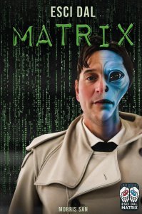 Esci dal Matrix