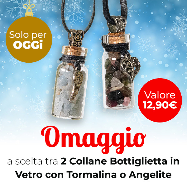 Un Omaggio a scelta tra 2 Collane Bottiglietta in Vetro con Angelite o Tormalina