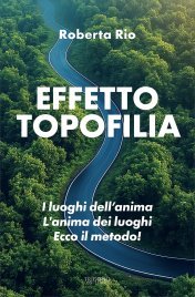 Effetto Topofilia - Volume 2