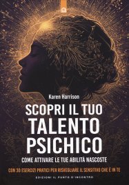 Scopri il Tuo Talento Psichico