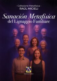 Sanación Metafisica del Lignaggio Familiare