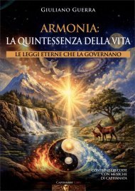 Armonia: la Quintessenza della Vita