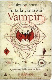 Tutta la Verità sui Vampiri