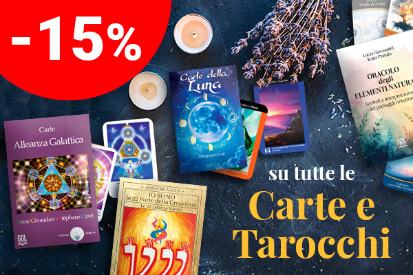 Sconto 15% su tutte le Carte e i Tarocchi