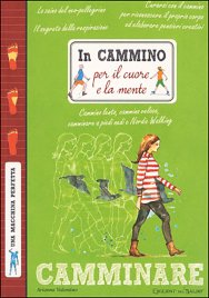 In Cammino per il Cuore e la Mente
