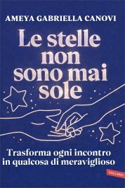Le stelle non sono mai sole