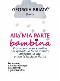 Alla mia parte Bambina