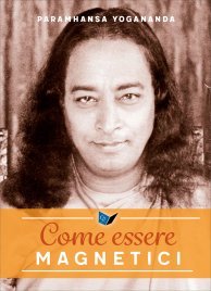 Come Essere Magnetici