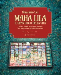 Maha Lila - Il Gran Gioco della Vita
