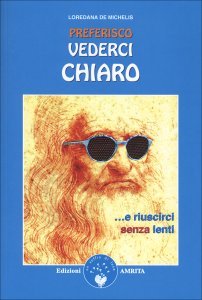 Preferisco Vederci Chiaro