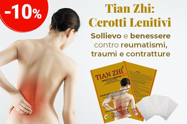 -10% - Cerotti Lenitivi Tian Zhi