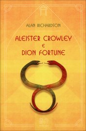 Aleister Crowley e Dion Fortune