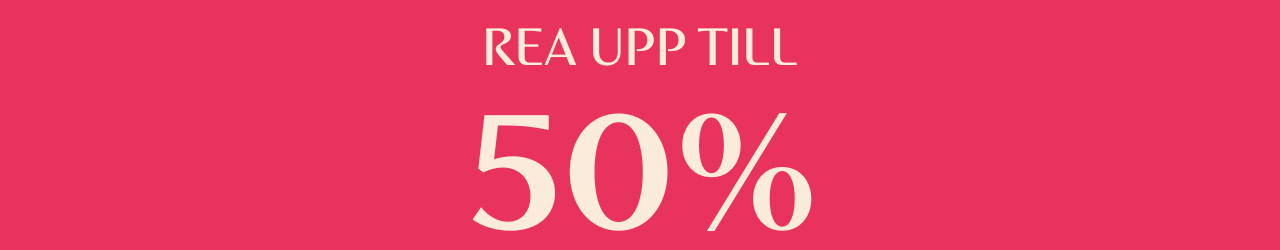 Rea upp till 50%