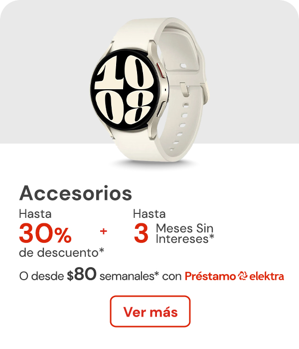 Accesorios hasta 30% de descuento desde $80 smenales +3 hasta MSI