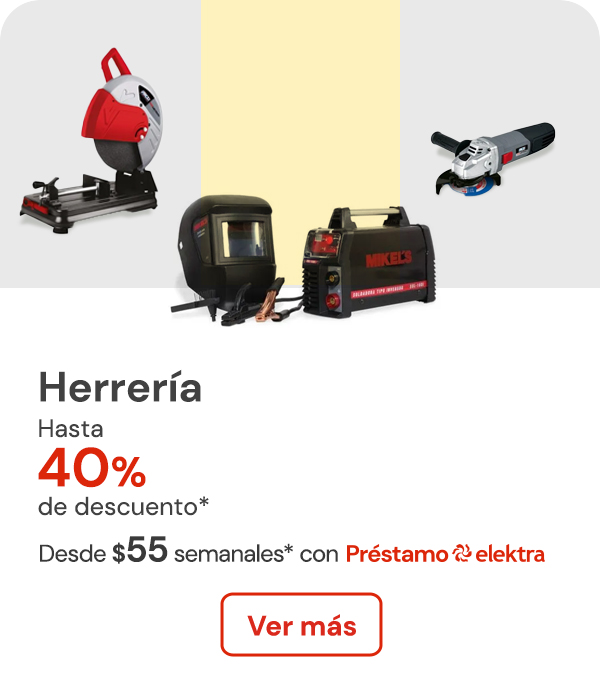 Herrería hasta 40% de descuento desde $55 semanales 