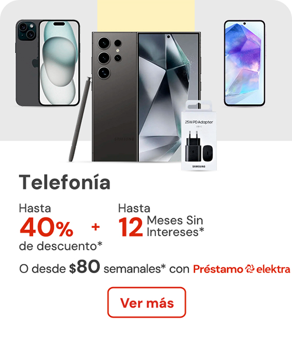 Telefonía hasta 40% de descuento desde $80 semnales + hasta 12 MSI