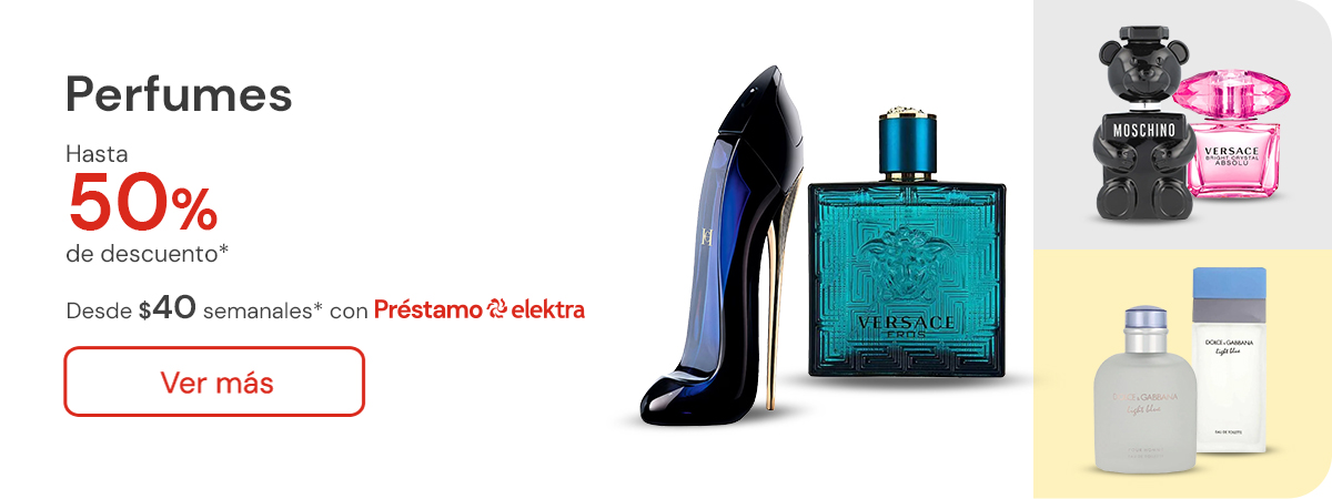 Perfumes hasta 50% de descuento desde $40 semanales con Préstamo Elektra