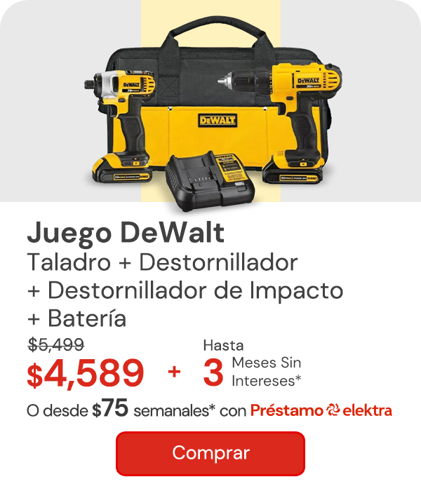 "JUEGO COMBINADO DE TALADRO/ DESTORNILLADOR/ DESTORNILLADOR DE IMPACTO/ BATERÍA DEWALT $5,499 $4,589 Desde $75 semanales o hasta 3 MSI"