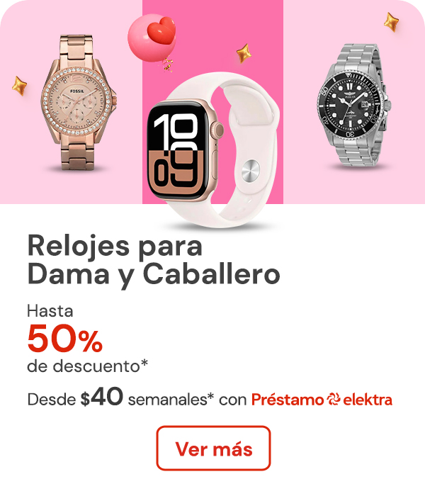 "RELOJES para dama y caballero hasta 50% de descuento Desde $40 semanales"