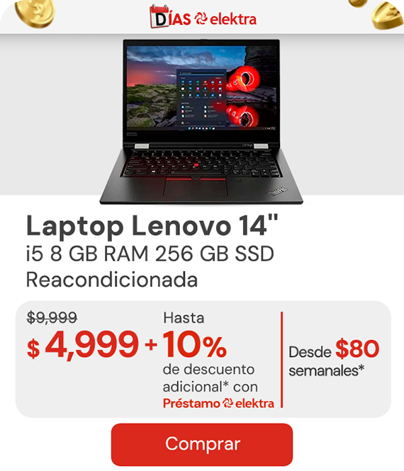 Laptop Lenovo T480 14'' Core i5-8, 8gb Ram,256GB SSD,REACONDICIONADO de $9,999 a $4,999 desde $79 semanales + 10% de descuento con Préstamo Elektra