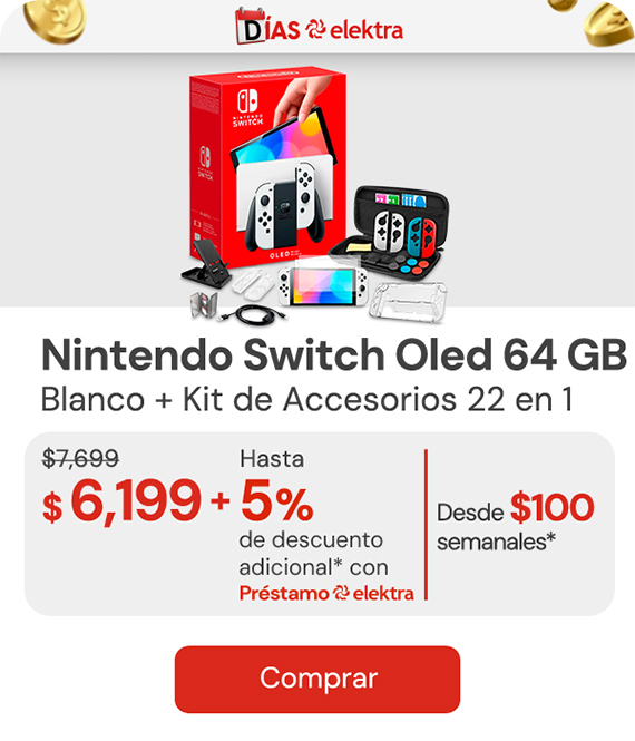 "NINTENDO SWITCH OLED 64GB BLANCO MÁS KIT ACCESORIOS 22 EN 1 $7,699 $6,199 + 5% adicional con Préstamo elektra desde: $97 semanales"