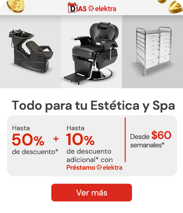 "Todo para equipar tu Estética & Spa con hasta 50% de descuento + 10% adicional con Préstamo Elektra"