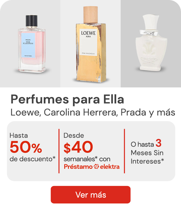 "Perfumes para ÉLLA LOEWE, CH, DIOR, CREED , PRADA y más con hasta 50% de descuento desde $40 semanales Hasta 3 MSI"